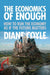 The Economics Of Enough: How to Run the Economy as If the Future Matters by Diane Coyle