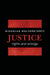 Justice: Rights and Wrongs by Nicholas Wolterstorff