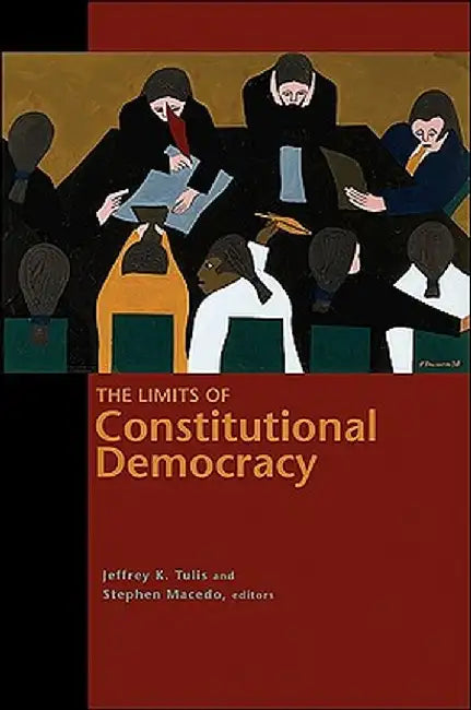 The Limits of Constitutional Democracy by Pup Inhouse