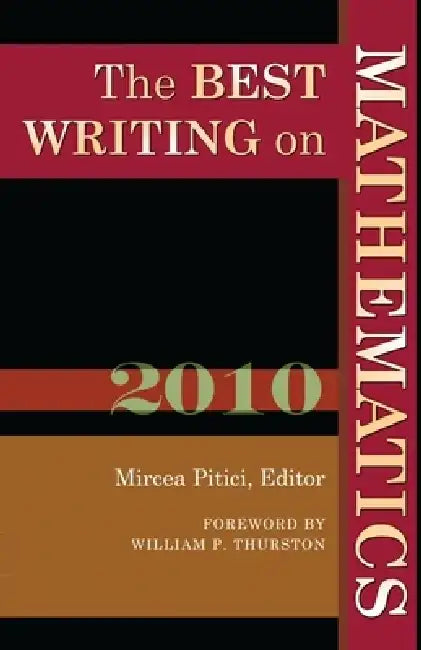The Best Writing on Mathematics by Mircea Pitici