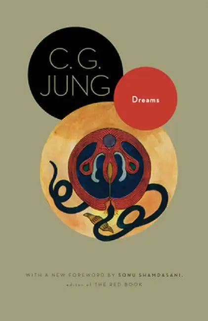 Dreams: (From Volumes 4, 8, 12, and 16 of the Collected Works of C. G. Jung) by C. G. Jung