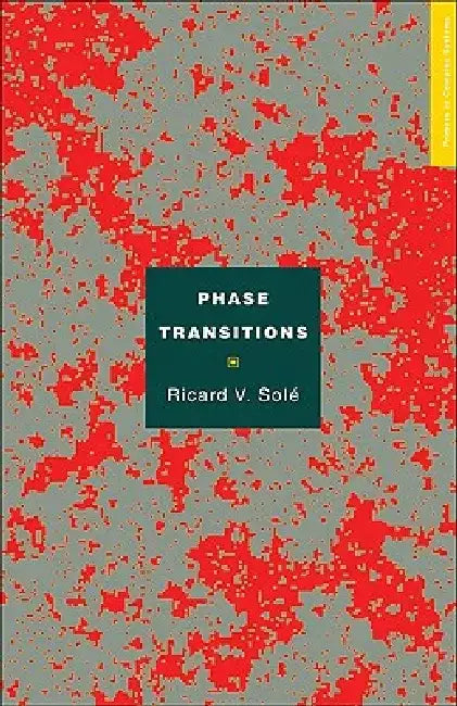 Phase Transitions by Ricard V. Sole