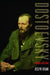 Dostoevsky: A Writer in His Time by Joseph Frank