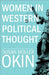 Women in Western Political Thought by Susan Moller Okin