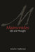 Maimonides: Life and Thought by Moshe Halbertal
