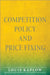 Competition Policy and Price Fixing by Louis Kaplow