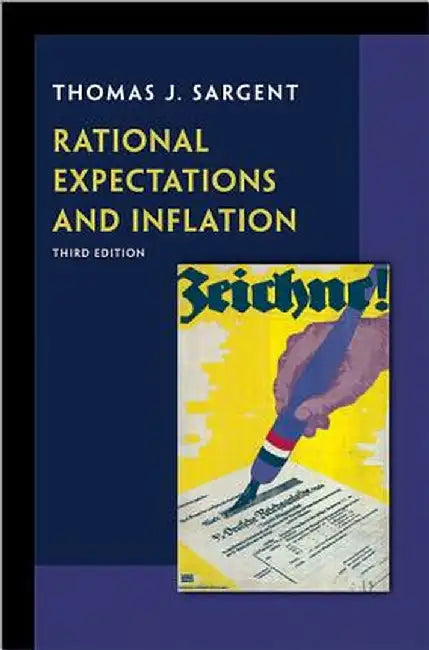 Rational Expectations and Inflation: Third Edition by Thomas J. Sargent