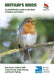 Britain'S Birds: An Identification Guide to the Birds of Britain and Ireland by Rob Hume, Robert Still, Andy Swash