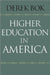 Higher Education in America by Derek Bok