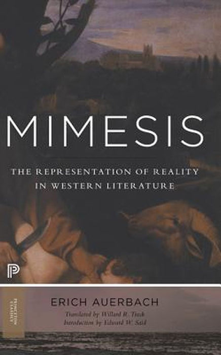 Mimesis: The Representation of Reality in Western Literature by Erich Auerbach