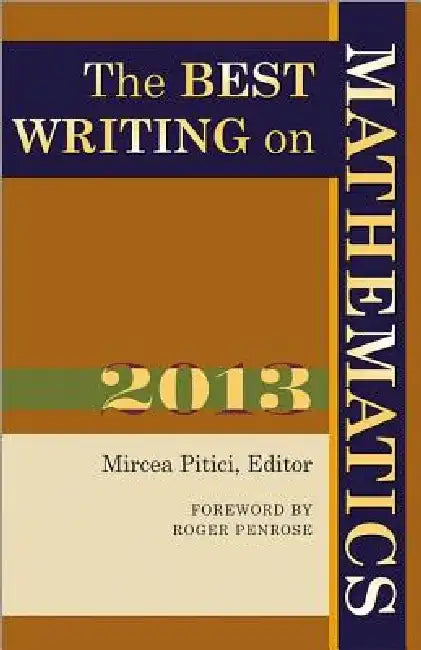 The Best Writing on Mathematics by Mircea Pitici