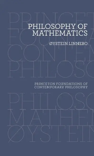 Philosophy of Mathematics by Øystein Linnebo
