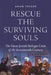 "rescue the Surviving Souls": The Great Jewish Refugee Crisis of the Seventeenth Century by Adam Teller