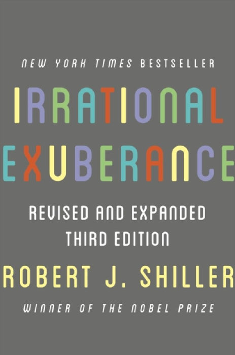 Irrational Exuberance: Revised and Expanded by Robert J. Shiller