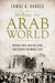 Making the Arab World: Nasser, Qutb, and the Clash That Shaped the Middle East by Fawaz A. a. Gerges