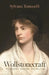 Wollstonecraft: Philosophy, Passion, and Politics by Sylvana Tomaselli
