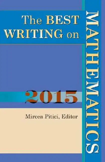 The Best Writing on Mathematics by Princeton University Press
