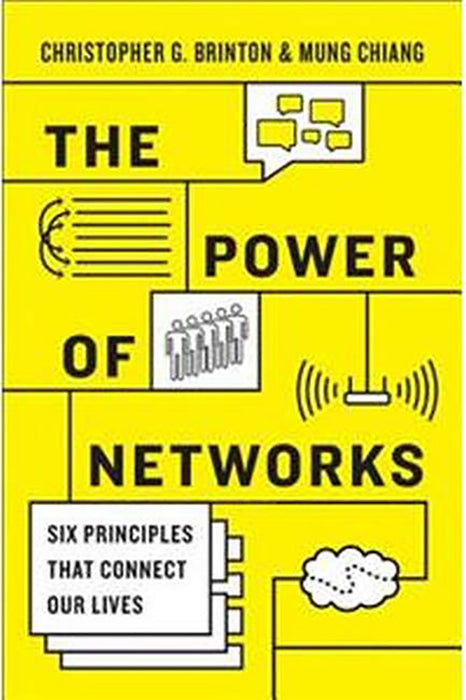 The Power Of Networks: Six Principles That Connect Our Lives