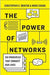The Power Of Networks: Six Principles That Connect Our Lives by Christopher G. Brinton