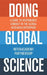 Doing Global Science: A Guide to Responsible Conduct in the Global Research Enterprise by Interacademy Partnership