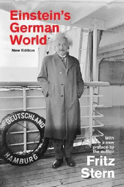 Einstein's German World by Fritz Stern