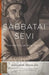 Sabbatai Ṣevi: The Mystical Messiah, 1626-1676 by Gershom Scholem