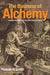 The Business of Alchemy: Science and Culture in the Holy Roman Empire by Pamela H. Smith