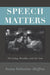 Speech Matters: On Lying, Morality, and the Law by Seana Valentine Shiffrin