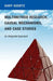 Multimethod Research, Causal Mechanisms, and Case Studies: An Integrated Approach by Gary Goertz