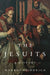 The Jesuits: A History by John Noël Dillon