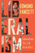 Liberalism: The Life of an Idea,, Second Edition by Edmund Fawcett