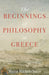 The Beginnings of Philosophy in Greece by Maria Michela Sassi
