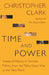 Time and Power: Visions of History in German Politics, from the Thirty Years' War to the Third Reich by Christopher Clark