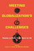 Meeting Globalization's Challenges: Policies to Make Trade Work for All by Luís Catão