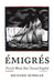Émigrés: French Words That Turned English by Richard Scholar