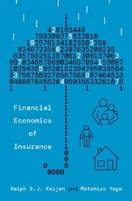 Financial Economics of Insurance by Ralph S. J. Koijen