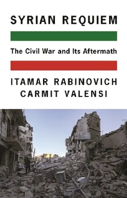 Syrian Requiem by Itamar Rabinovich