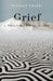 Grief: A Philosophical Guide by Michael Cholbi
