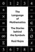 The Language of Mathematics: The Stories Behind the Symbols by Raúl Rojas