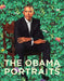 The Obama Portraits by Richard Powell
