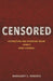 Censored: Distraction and Diversion Inside China's Great Firewall by Margaret E. Roberts