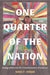 One Quarter of the Nation: Immigration and the Transformation of America by Nancy Foner