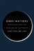 Dark Matters: Pessimism and the Problem of Suffering by Mara Van Der Lugt