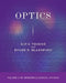 Optics: Volume 2 of Modern Classical Physics by Kip S. Thorne