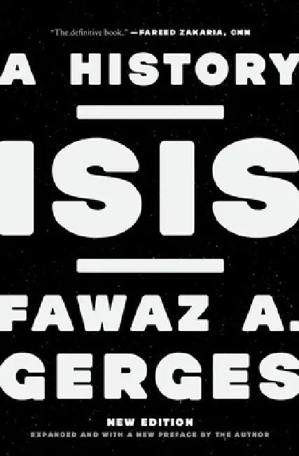 Isis: A History by Fawaz A. Gerges