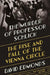 The Murder of Professor Schlick: The Rise and Fall of the Vienna Circle by David Edmonds
