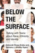 Below the Surface: Talking with Teens about Race, Ethnicity, and Identity by Deborah Rivas-Drake