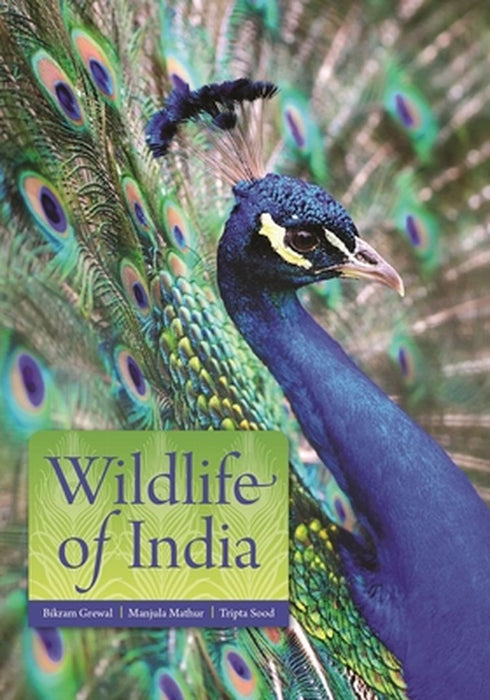 Wildlife of India by Bikram Grewal