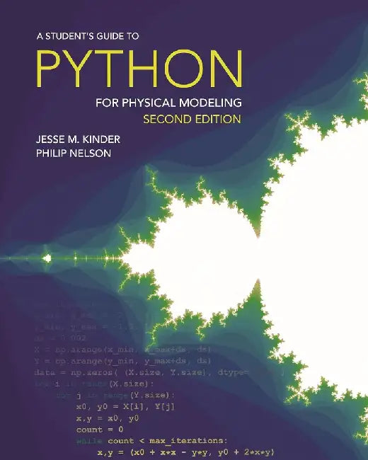 Student's Guide to Python for Physical by Kinder