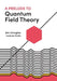 A Prelude to Quantum Field Theory by John Donoghue